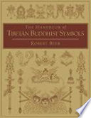 The Handbook of Tibetan Buddhist Symbols book cover