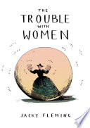 The Trouble With Women book cover