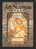 A Guide to Art Nouveau Style book cover