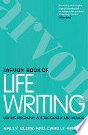 The Arvon Book of Life Writing book cover