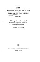The Autobiography of Charles Darwin, 1809-1882 book cover