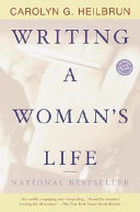 Writing a Woman's Life book cover