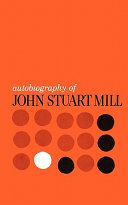 Autobiography of John Stuart Mill book cover