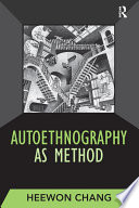 Autoethnography as Method book cover