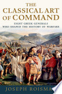 The Classical Art of Command book cover