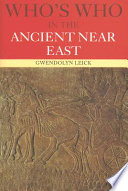 Who's Who in the Ancient Near East book cover