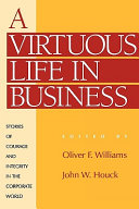 A Virtuous Life in Business book cover