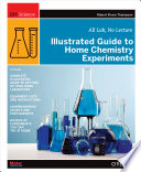 Illustrated Guide to Home Chemistry Experiments book cover