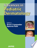 Advances in Pediatric Dermatology book cover