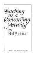 Teaching as a Conserving Activity book cover