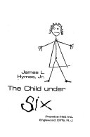 The Child Under Six book cover