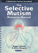The Selective Mutism Resource Manual book cover