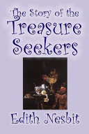 The Story of the Treasure Seekers book cover