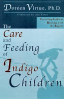 The Care and Feeding of Indigo Children book cover