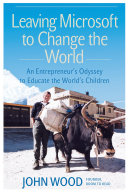 Leaving Microsoft to Change the World book cover