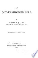 An Old-fashioned Girl book cover