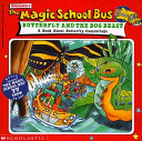 The Magic School Bus Butterfly and the Bog Beast book cover