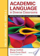 Academic Language in Diverse Classrooms: English Language Arts, Grades K-2 book cover