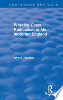 Working Class Radicalism in Mid-Victorian England book cover