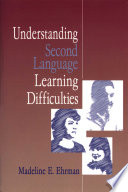 Understanding Second Language Learning Difficulties book cover