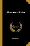 Memories And Studies book cover