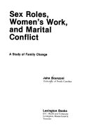 Sex Roles, Women's Work, and Marital Conflict book cover
