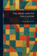 The Mind and Its Education book cover