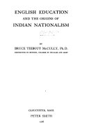 English Education and the Origins of Indian Nationalism book cover