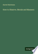 How to Observe. Morals and Manners book cover