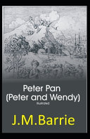 Peter Pan (Peter and Wendy) Illustrated book cover