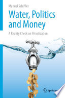 Water, Politics and Money book cover