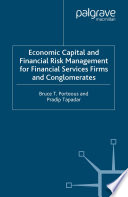 Economic Capital and Financial Risk Management for Financial Services Firms and Conglomerates book cover