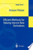 Efficient Methods for Valuing Interest Rate Derivatives book cover