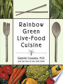 Rainbow Green Live-Food Cuisine book cover