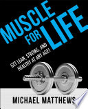 Muscle for Life book cover