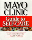 Mayo Clinic Guide to Self-care book cover