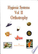 Hygienic System Vol. II - Orthotrophy book cover