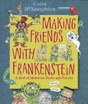 Making Friends with Frankenstein book cover