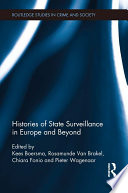 Histories of State Surveillance in Europe and Beyond book cover