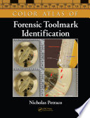 Color Atlas of Forensic Toolmark Identification book cover
