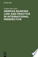 German Banking Law and Practice in International Perspective book cover