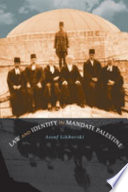 Law and Identity in Mandate Palestine book cover
