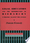 Legal Education and the Reproduction of Hierarchy book cover
