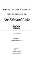 The Selected Writings and Speeches of Sir Edward Coke book cover