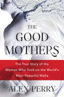 The Good Mothers book cover