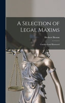A Selection of Legal Maxims book cover