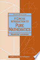 A Concise Introduction to Pure Mathematics, Third Edition book cover