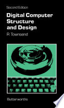 Digital Computer Structure and Design book cover