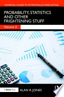 Probability, Statistics and Other Frightening Stuff book cover
