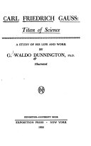 Carl Friedrich Gauss, Titan of Science book cover